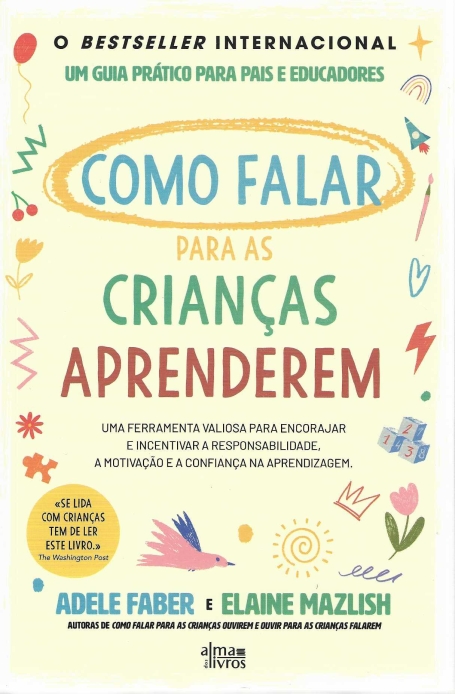 COMO FALAR PARA AS CRIANCAS APRENDEREM