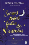 SOMOS TODOS FEITOS DE ESTRELAS