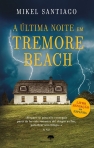 A ULTIMA NOITE EM TREMORE BEACH