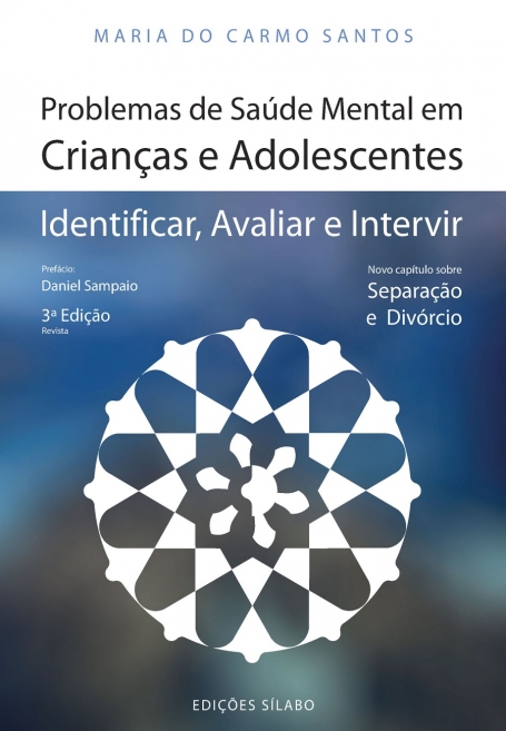 PROBLEMAS DE SAUDE MENTAL EM CRIANCAS E ADOLESCENTES identificar avaliar e intervir