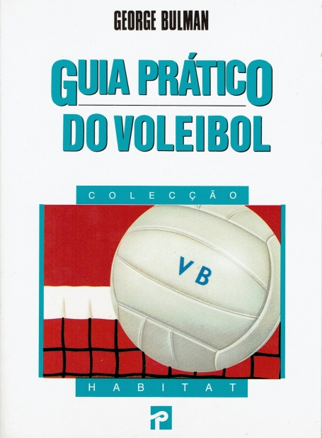 GUIA PRATICO DO VOLEIBOL