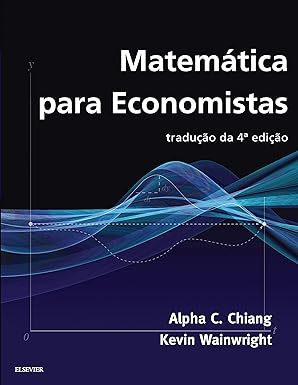 MATEMATICA PARA ECONOMISTAS - 4.º EDICAO