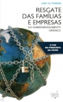 RESGATE DAS FAMILIAS E EMPRESAS - do sobreendividamento cronico
