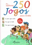 MELHORES 250 JOGOS PARA TODOS para jogar sozinho, em familia ou em grupo