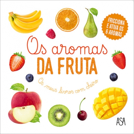 OS AROMAS DA FRUTA