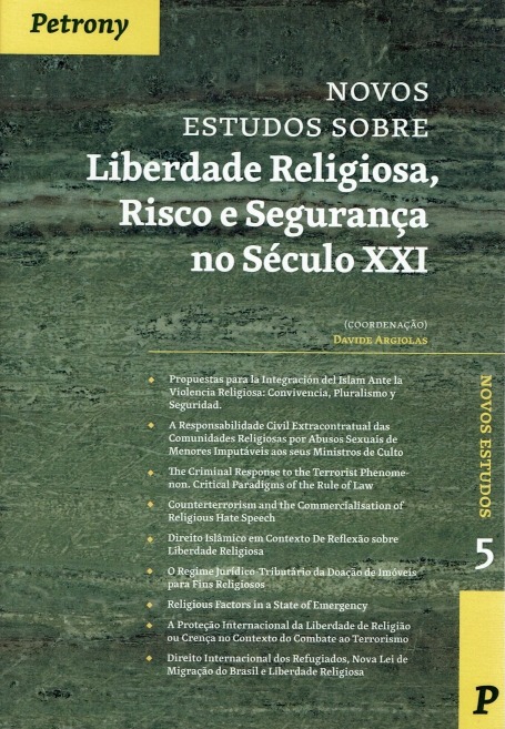NOVOS ESTUDOS SOBRE LIBERDADE RELIGIOSA, RISCO E SEGURANCA NO SECULO XXI