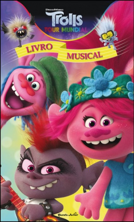 TROLLS- TUOR MINDIAL LIVRO MUSICAL
