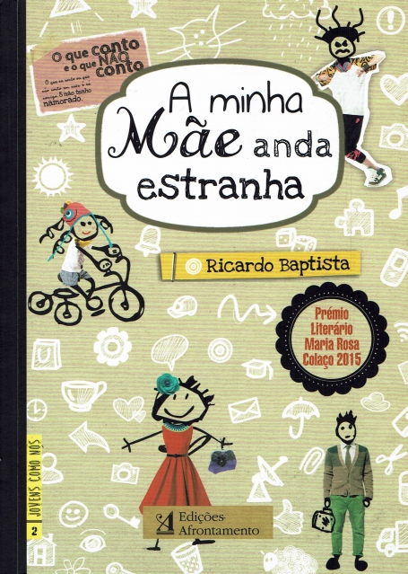 A MINHA MAE ANDA ESTRANHA - JOVENS COMO NOS 2