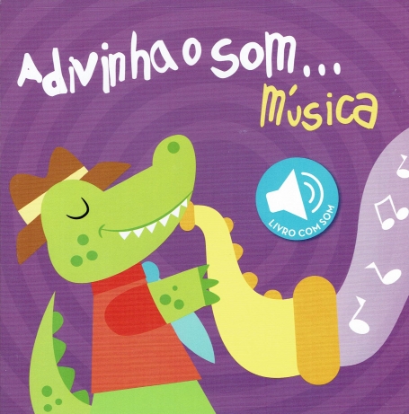 ADIVINHA O SOM...MUSICA