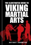 THE ILLUSTRATED GUIDE TO VIKING MARTIAL ARTS