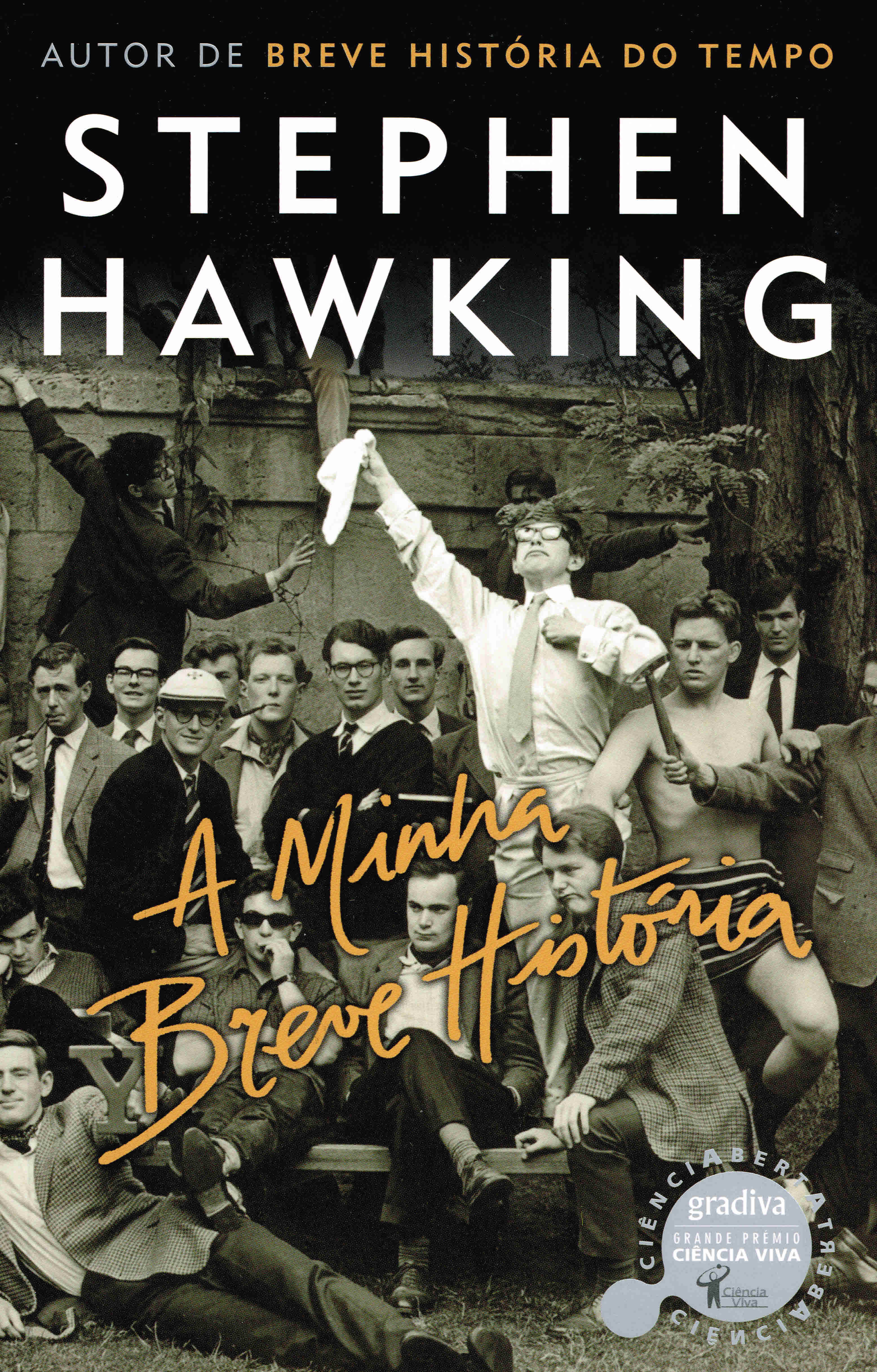 COL. CIENCIA ABERTA Nº 206 : MINHA BREVE HISTORIA