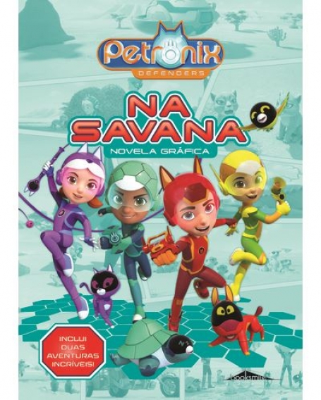 PETRONIX - NA SAVANA novela gráfica