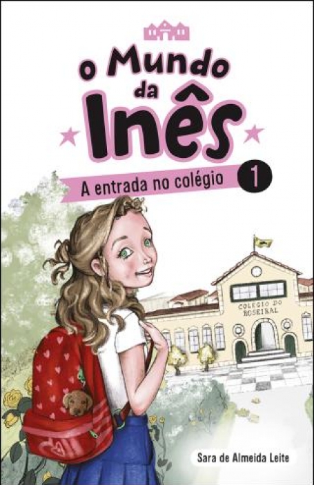 70775.17 - O MUNDO DA INÊS 1 - A ENTRADA NO COLÉGIO