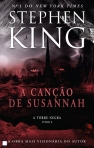 CANCAO DE SUSANNAH - A TORRE NEGRA LIVRO 6