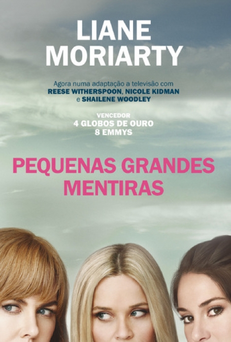 PEQUENAS GRANDES MENTIRAS