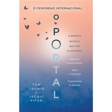 O PORTAL - a energia secreta que une o universo