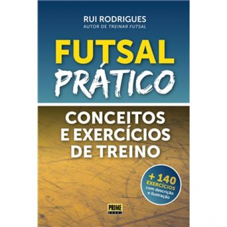 FUTSAL PRATICO conceitos e exercicios de fundo