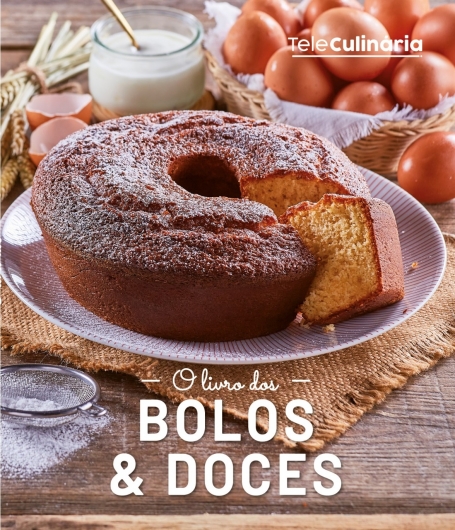 O LIVRO DOS BOLOS E DOCES