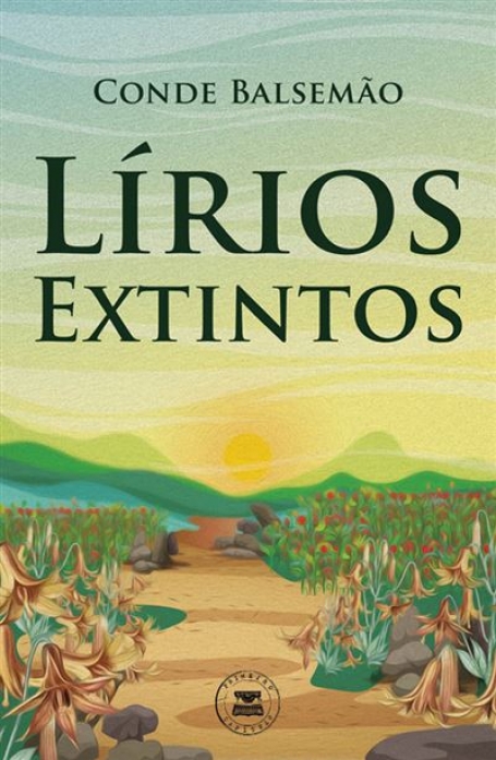LÍRIOS EXTINTOS