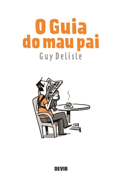 O GUIA DO MAU PAI