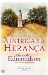 INTRIGA E A HERANCA - SERIE SELCHESTER LIVRO 2
