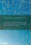 ESTUDAR, E PRECISO? - percursos e praticas de construcao do sucesso escolar no quotidiano de jovens na escola publica