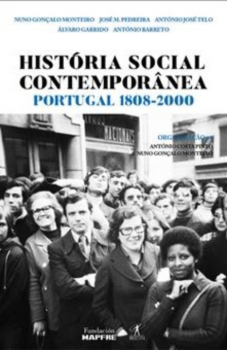 História Social Contemporânea Portugal 1808-2000