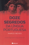 DOZE SEGREDOS DA LINGUA PORTUGUESA