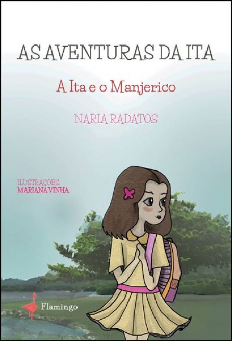AS AVENTURAS DA ITA - A Ita e o Manjerico