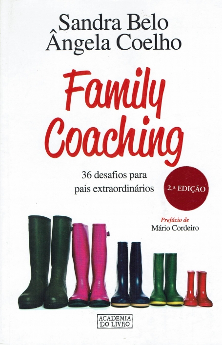 FAMILY COACHING - 36 desafios para pais extraordinarios