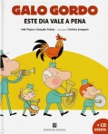 GALO GORDO - ESTE DIA VALE A PENA + cd oferta