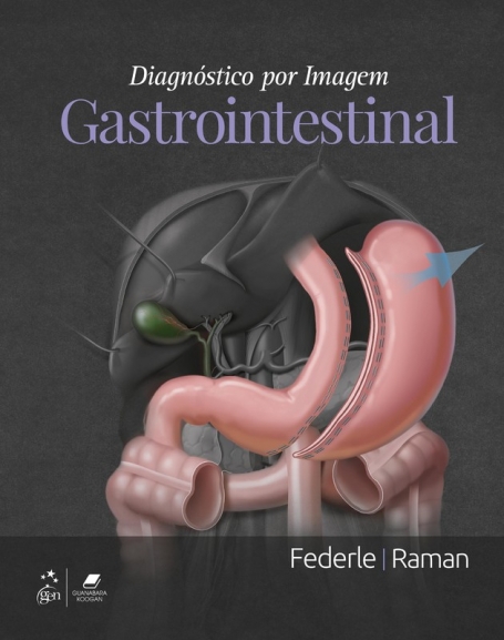 DIAGNOSTICO POR IMAGEM GASTROINTESTINAL 3ªEDIÇAO
