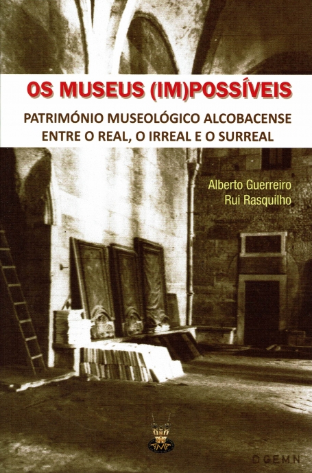 OS MUSEUS ( IM ) POSSÍVEIS