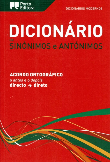 05754.20 - DICIONARIOS MODERNOS: DICIONARIO DE SINONIMOS E ANTONIMOS - acordo ortografico