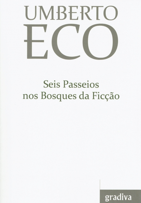 SEIS PASSEIOS NOS BOSQUES DA FICÇÃO