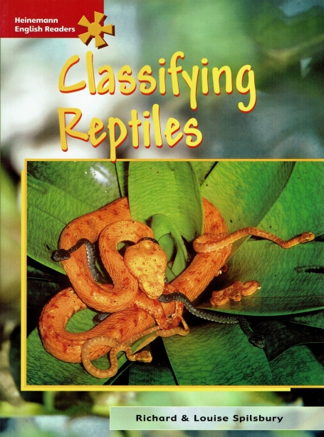 CLASSIFYING REPTILES - HEINEMANN ENGLISH READERS