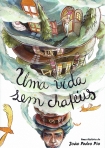 UMA VIDA SEM CHAPEUS