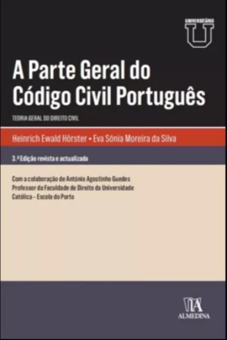 A PARTE GERAL DO CODIGO CIVIL PORTUGUES 3 Edição revista e actualizada