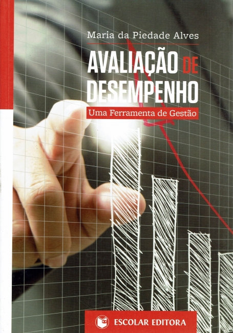 AVALIACAO DE DESEMPENHO - UMA FERRAMENTA DE GESTAO