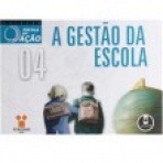 GESTAO DA ESCOLA VOL. 4