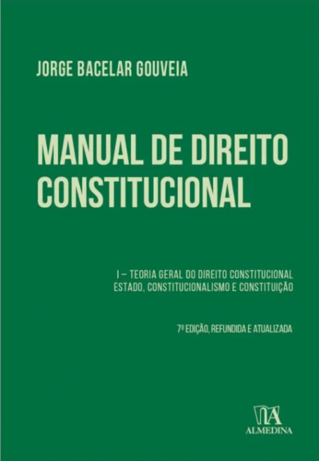 MANUAL DE DIREITO CONSTITUCIONAL - Volume I