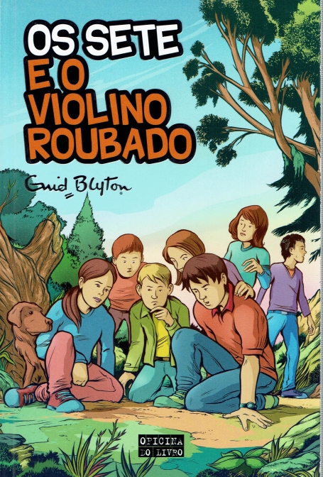 OS SETE E O VIOLINO ROUBADO