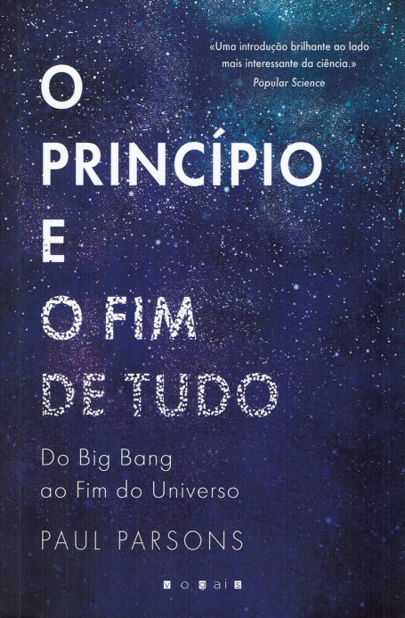 O PRINCIPIO E O FIM DE TUDO