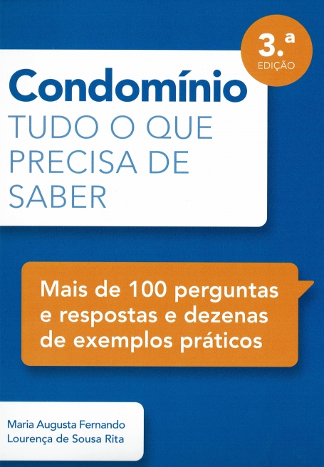 CONDOMÍNIO - TUDO O QUE PRECISA DE SABER 3ª EDIÇÃO