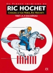 CHEGOU A TUA HORA, RIC HOCHET!