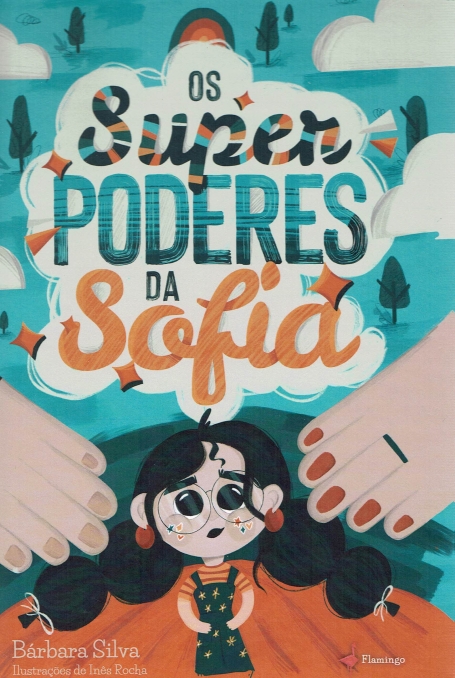 OS SUPER PODERES DA SOFIA