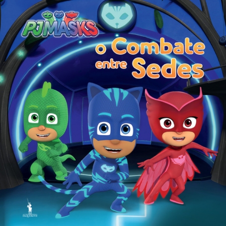 PJMASKS 8 - O COMBATE ENTRE SEDES