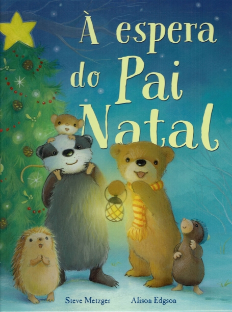 A ESPERA DO PAI NATAL