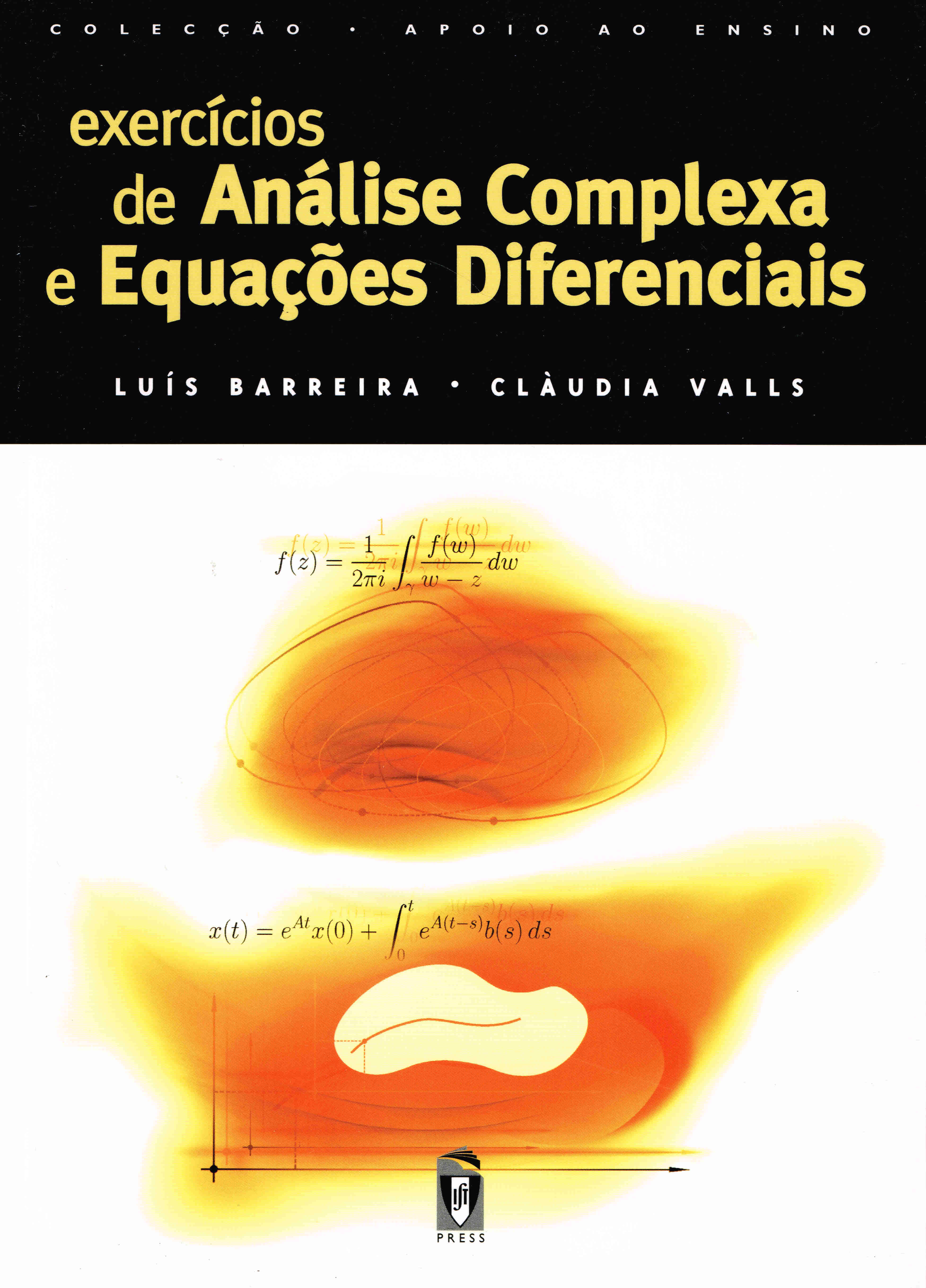 EXERCICIOS DE ANALISE COMPLEXA E EQUACOES DIFERENCIAIS