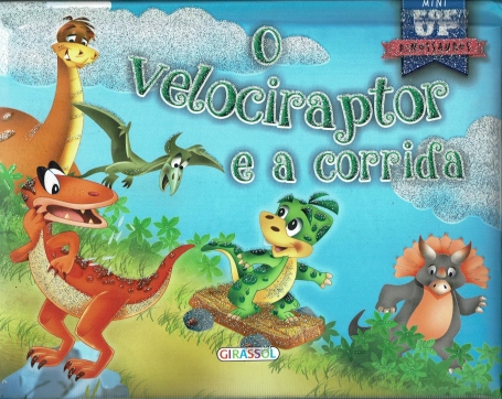 O VELOCIRAPTOR E A CORRIDA mini pop up dinossauros